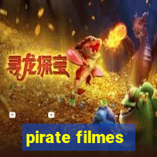 pirate filmes